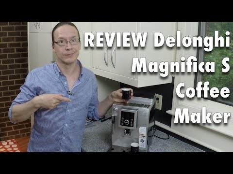 Review: Delonghi Magnifica S Super Automatic Coffee Maker