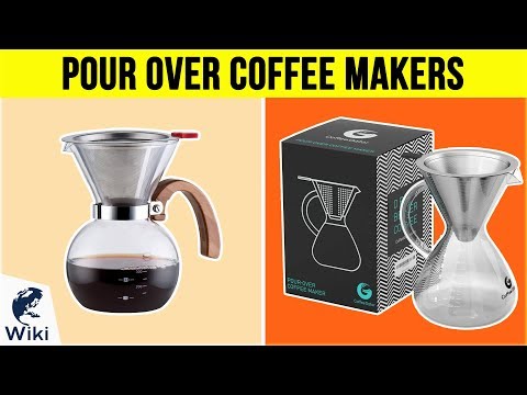 10 Best Pour Over Coffee Makers 2018