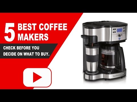5 best coffee makers reviews – 2018 | Best Products