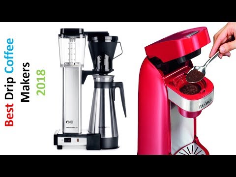 Review: Top 5 Drip Coffee Makers 2018 | Best Automatic Drip Coffee Makers