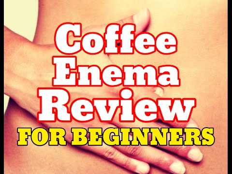 Coffee Enema Q&A Review For Beginners  –  Coffee Bean Enemas Detox Miracle (Organic Green)