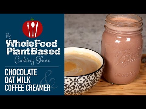 Vegan Chocolate Oat Milk & Coffee Creamer Recipe
