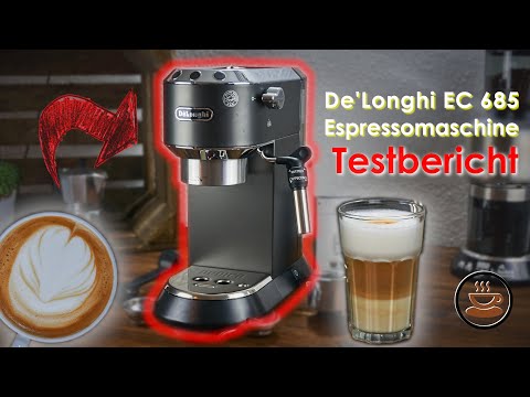 Delonghi EC 685 Dedica Espressomaschine im Test [Fazit nach 6 Wochen Alltag]
